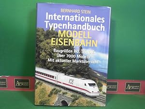 Seller image for Internationales Typenhandbuch Modelleisenbahn. Baugren HO, TT, N, Z. ber 7000 Modelle. Mit aktueller Marktbersicht. for sale by Antiquariat Deinbacher