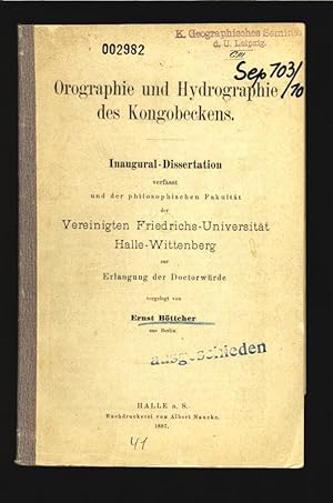 Bild des Verkufers fr Orographie und Hydrographie des Kongobecekens. Inaugural-Dissertation. zum Verkauf von Antiquariat Bookfarm