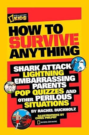 Image du vendeur pour How to Survive Anything (Paperback) mis en vente par Grand Eagle Retail