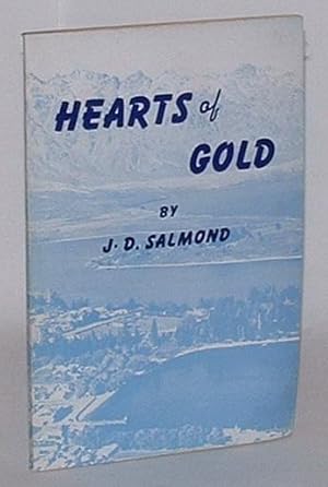 Imagen del vendedor de Hearts of Gold: Memories of Old Queenstown a la venta por Renaissance Books, ANZAAB / ILAB