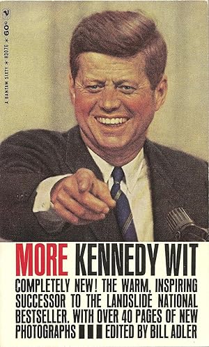 Seller image for More Kennedy Wit for sale by Volunteer Paperbacks