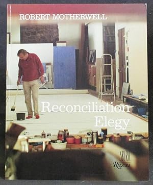 Imagen del vendedor de Robert Motherwell : Reconciliation Elegy a la venta por Exquisite Corpse Booksellers