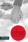 Seller image for La Paternidad: filosfa para todo el mundo for sale by AG Library