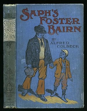 Image du vendeur pour Saph's Foster Bairn mis en vente par Little Stour Books PBFA Member