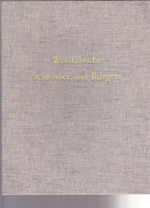 Westfälische Dclösser und Burgen. 7 Originalradierungen