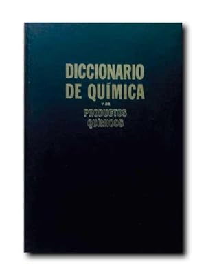 DICCIONARIO DE QUIMICA Y DE PRODUCTOS QUIMICOS. Español - Ingles / Ingles - Español.