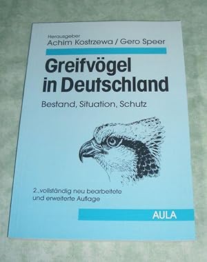 Seller image for Greifvgel in Deutschland. Bestand, Situation, Schutz. for sale by Antiquariat  Lwenstein