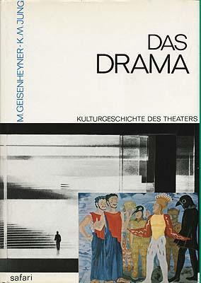 Imagen del vendedor de Das Drama. Kulturgeschichte des Theaters. a la venta por buch-radel