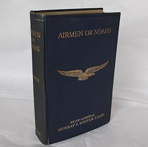 Airmen or Noahs. Fair Play For Our Airmen. The Great 'Neon' Air Myth Exposed