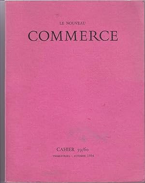 Le nouveau commerce. Cahier 59/60. Automne 1984