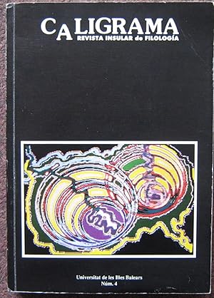 Seller image for CALIGRAMA. REVISTA INSULAR DE FILOLOGIA. VOLUMEN 4. for sale by Graham York Rare Books ABA ILAB