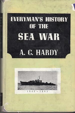 Everyman`s History of the sea war in three volumes, Vol. 2: December 1941 - September 1943 / A. C...