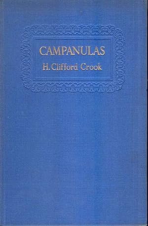 Campanulas. Their Cultivation and Classification.