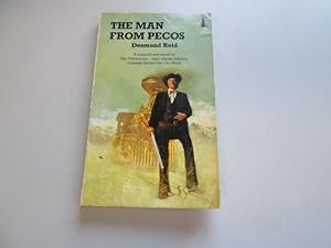 Image du vendeur pour The Man From Pecos mis en vente par Goldstone Rare Books