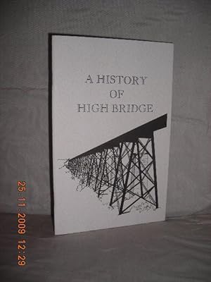 A History of High Bridge