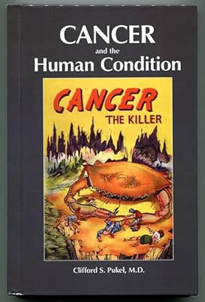 Cancer and the Human Condition