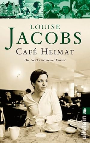 Café Heimat: Die Geschichte meiner Familie