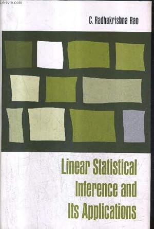 Image du vendeur pour LINEAR STATISTICAL INFERENCE AND ITS APPLICATIONS. mis en vente par Le-Livre