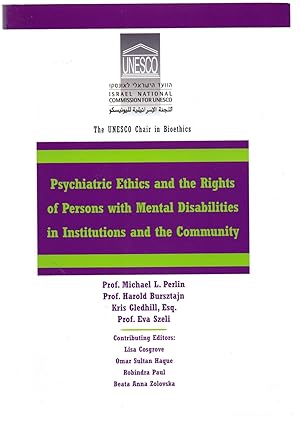 Imagen del vendedor de Psychiatric Ethics and the Rights of Persons with Mental Disabilities in Institutions and the Community a la venta por Attic Books (ABAC, ILAB)