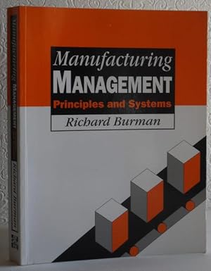 Manufacturing Management Principles and Systems