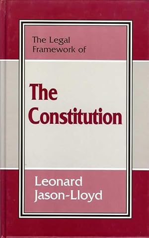 Immagine del venditore per The Legal Framework of the Constitution venduto da Alanjo Books