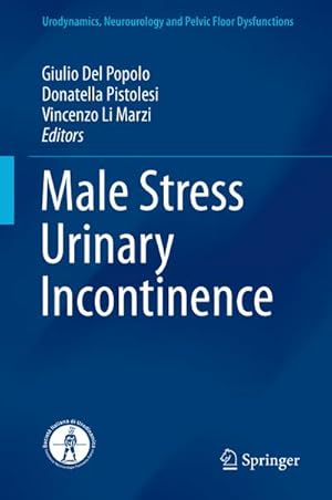 Seller image for Male Stress Urinary Incontinence for sale by AHA-BUCH GmbH
