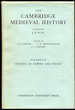 Seller image for The Cambridge Medieval History: Vol. VII--Decline of Empire and Papacy for sale by APPLEDORE BOOKS, ABAA