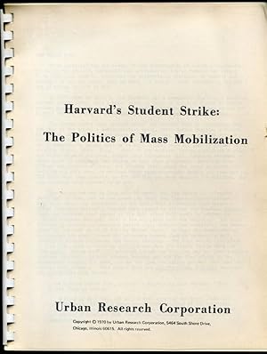 Harvard's Student Strike: The Politics of Mass Mobilization