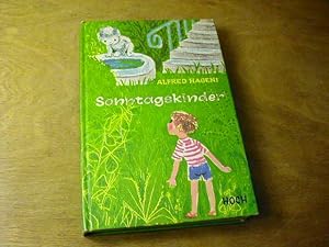 Seller image for Sonntagskinder for sale by Antiquariat Fuchseck