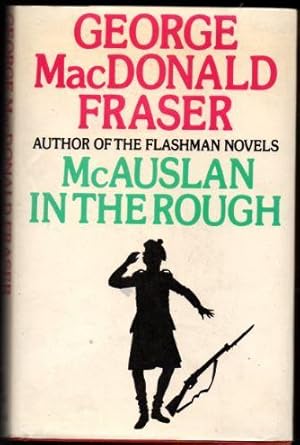 Seller image for McAuslan in the Rough for sale by Raymond Tait