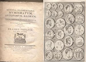 Notitia elementaris numismatum antiquorum illorum quae urbium liberarum regum et principum ac per...