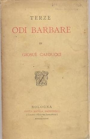 Immagine del venditore per TERZE ODI BARBARE venduto da Libri Antichi e Rari di A. Castiglioni