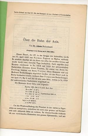 Über die Bahn der Asia. Sonderdruck aus: Sitz. Berichte Kais. Akad. Wiss. Wien, Mat.-nat. Cl. Ban...