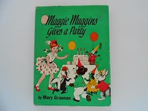 Maggie Muggins Gives a Party