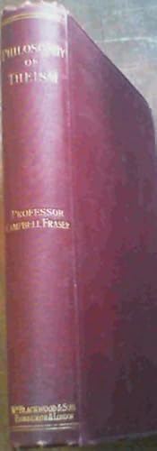 Bild des Verkufers fr Philosophy of Theism - The Gifford Lectures delivered before the University of Edinburgh in 1894-96 zum Verkauf von Chapter 1