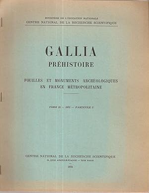 Seller image for Gallia.Prhistoire.Fouilles et monuments archologiques en France Mtropolitaine.Tome 15-Fascicule 2 for sale by dansmongarage