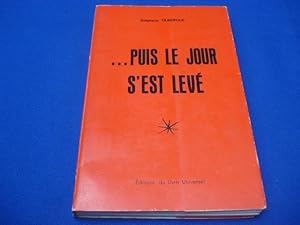 Bild des Verkufers fr Puis le Jour s'est Lev zum Verkauf von Emmanuelle Morin