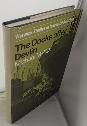 The Docks after Devlin. Warwick Studies in Industrial Relations.