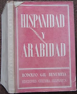 Imagen del vendedor de HISPANIDAD Y ARABIDAD. a la venta por Graham York Rare Books ABA ILAB