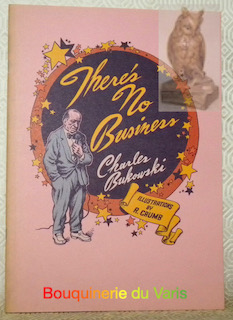 Seller image for There's no business. Illustrations by R. Crumb. for sale by Bouquinerie du Varis