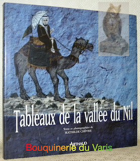 Bild des Verkufers fr Tableaux de la valle du Nil. zum Verkauf von Bouquinerie du Varis