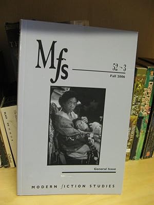 Image du vendeur pour Modern Fiction Studies: Volume 52, Number 3, Fall 2006 mis en vente par PsychoBabel & Skoob Books