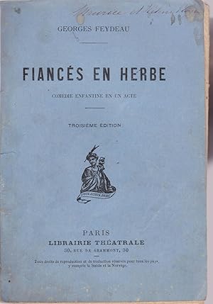 Fiancés en herbe. Comédie enfantine en un acte.