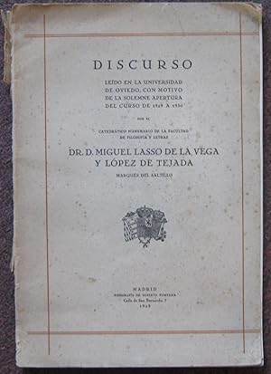 Seller image for DISCURSO LEIDO EN LA UNIVERSIDAD DE OVIEDO, CON MOTIVO DE LA SOLEMNE APERTURA DE CURSO DE 1929 A 1930. for sale by Graham York Rare Books ABA ILAB