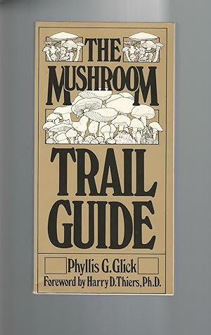 The Mushroom Trail Guide