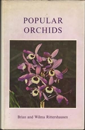 Seller image for Popular Orchids. Brian and Wilma Rittershausen. for sale by CHILTON BOOKS