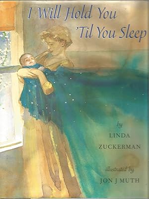 Seller image for I Will Hold You 'til You Sleep for sale by Beverly Loveless