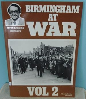 Birmingham at War: v. 2