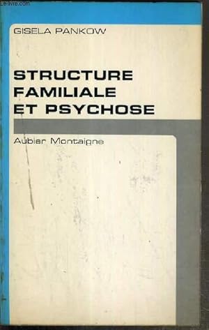 Image du vendeur pour STRUCTURE FAMILIALE ET PSYCHOSE mis en vente par Le-Livre