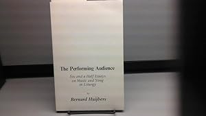 The Performing Audience, Six and a Half Essays on Music and Song in Liturgy